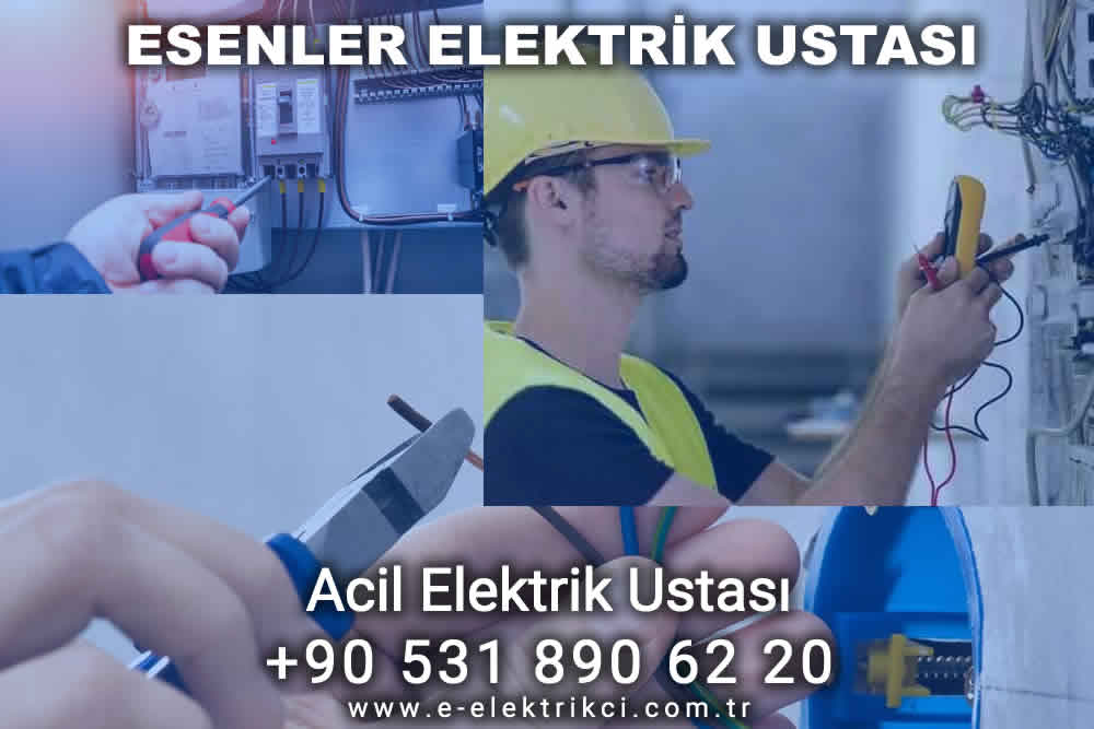 Esenler Elektrikçi