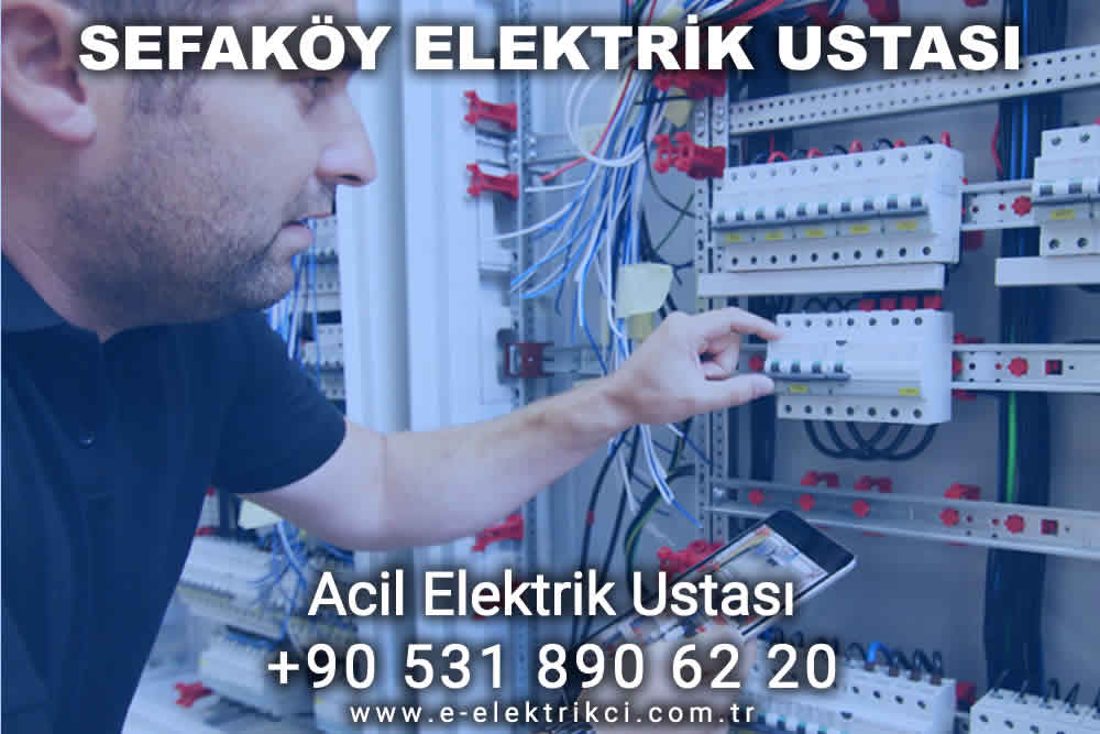 Sefaköy Elektrik Ustası