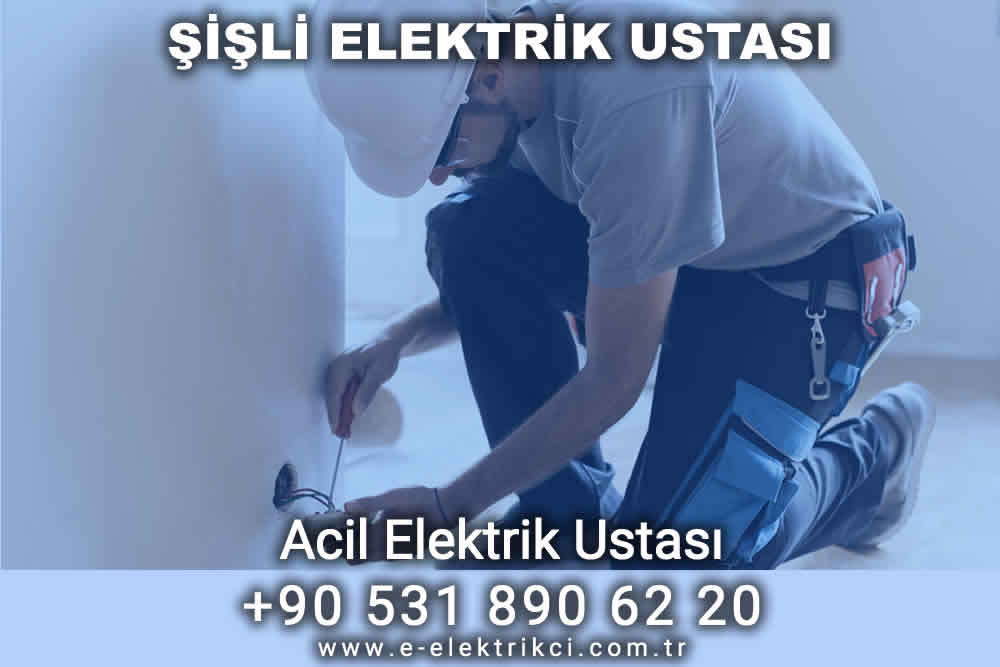 Şişli Elektrik Ustası